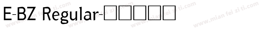 E-BZ Regular字体转换